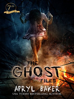cover image of The Ghost Files--7th Anniversary Edition